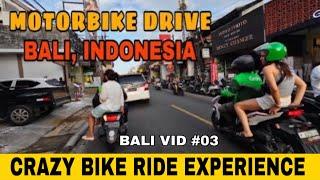 Crazy MOTORBIKE Taxi fun Drive , Bali, Indonesia - 108