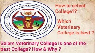 Which Veterinary College is best ? How to select College ? Salem clg one of the best College - How?