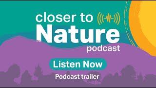 Closer to Nature - trailer