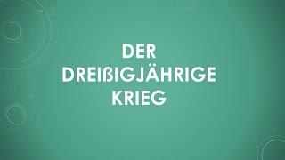 Der Dreißigjährige Krieg einfach und kurz erklärt