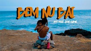 BEM NU BAI - PCC X Boy Game (Video Oficial)