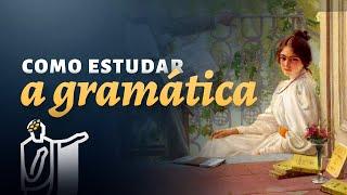 Como estudar a gramática