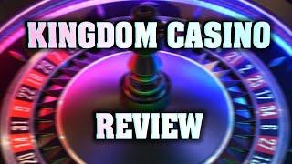 Online Casino Review Kingdom Casino  High Free Bonus