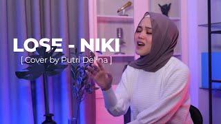 Niki - Lose | Putri Delina Acoustic Cover