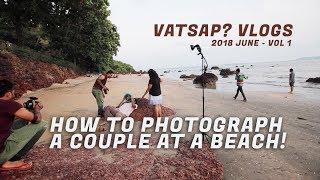 Pre-wedding photography Goa - BTS - Amrit Vatsa