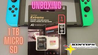 Kintips Review Unboxing SanDisk Extreme 1TB micro SD card BiGGEST Card eVeR Nintendo Switch