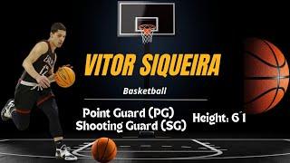 Vitor Siqueira ▪︎ Basketball