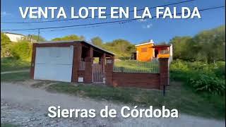 VENTA DE LOTE EN LA FALDA - PROVINCIA DE CÓRDOBA