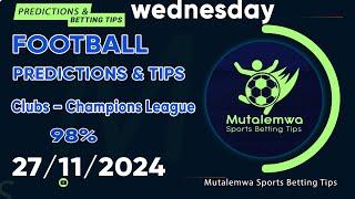 FOOTBALL PREDICTIONS TODAY 27/11/2024 PREDICTIONS TODAY | BETTING TIPS, #betting@sports betting tips