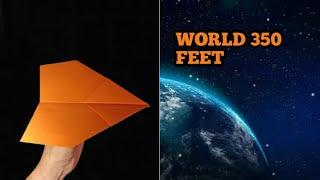 WORLD record,folding paper Airplane, how to make paper airplane