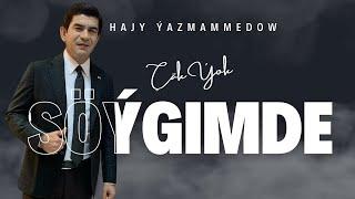 Hajy Yazmammedow - Çäk Ýok Söýgimde | 2024 Turkmen Aydym #best #hit #music