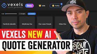 Vexels New Quote Generator Powered by AI (Full Tutorial)