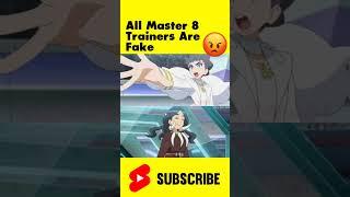 All Master 8 Trainers are fake  #shorts #pokemon