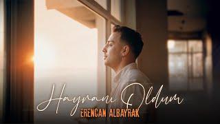 Erencan Albayrak - Hayranı Oldum (Prod. Yusuf Tomakin)