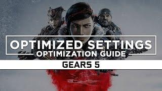 Gears 5 — Optimized PC Settings for Best Performance