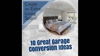 10 Great Garage Conversion Ideas