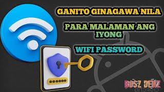 Ganito ginagawa nila para malaman ang iyong WIFI PASSWORD