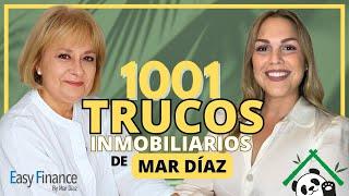 1001 TRUCOS de Experta Inmobiliaria | Mar Díaz