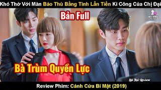 Khó Thở Với Màn Báo Thù Bằng Tình Lẫn Tiền Kì Công Của Chị Đại | Review Phim Cửa Hàng Bí Mật 2019