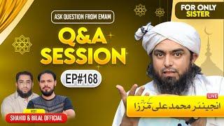 168-Live Q & A Session With Engineer Muhammad Ali Mirza (21-March-2025) | Shahid and Bilal Official