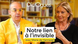 Notre lien à l'invisible - Dialogue avec Marie de Hennezel