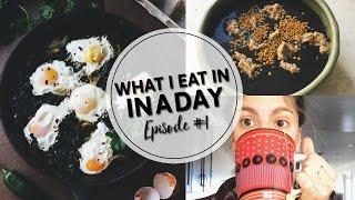 1. WHAT I EAT IN A DAY | Healthy Balanced Meals