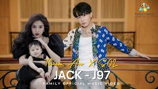 VÌ TINH TÚ " DRAMA" - JACK - J97 |  Official Music Video