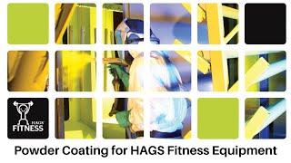 The benefits of HAGS' Powder Coating
