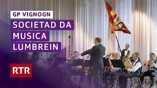 GP Vignogn I Societad da musica Lumbrein I Brass Band Contest I RTR Musica