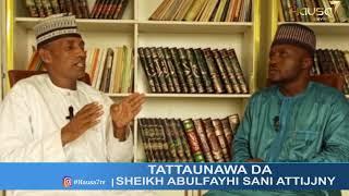 Tattaunawa Da Sheikh Abulfathi Sani attijjany