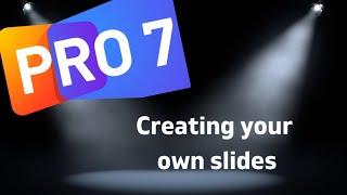 Propresenter 7 Tutorial - Creating your slides in propresenter