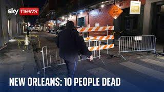 10 people dead and 30 injured after vehicle hits crowd in New Orleans