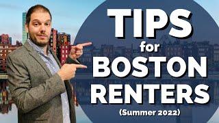 Tips for Boston Renters (Summer 2022)