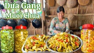 Đây là cách làm Dưa Gang Muối Chua giòn ngon đơn giản