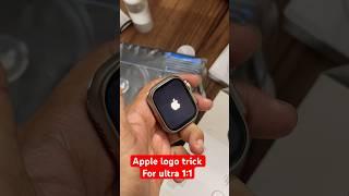 1st Time Apple logo tricks for Ultra 1:1 #smartwatch #applelogo