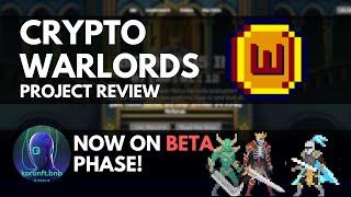 Play2Earn: CryptoWarlords (Beta Testing/How to Play)