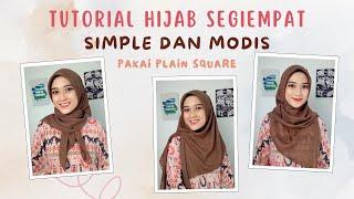 Tutorial Hijab SegiEmpat Simple dan Modern