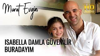 Isabella Damla Güvenilir - Buradayım | Elif Dizisi Müzikleri