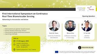 First International Symposium on Continuous Real-Time Biomolecular Sensing – Day 1