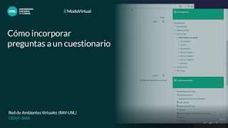 Cómo incorporar preguntas a un cuestionario - Edición de Aula Virtual en Moodle