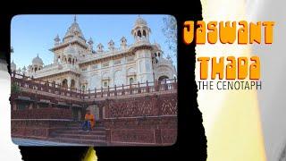 Jaswant Thada the Cenotaph : A Memoir in Marble