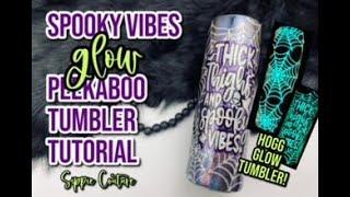 Spooky Vibes GLOW Peekaboo Tumbler Tutorial