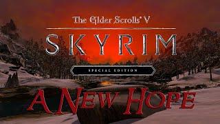 Make Skyrim Great Again: A New Hope -EP 50