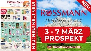 ROSSMANN Prospekt Werbung | Rabatt Angebote DE | Prospekt Gültig von 03.03.2025