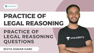 Practice of Legal Reasoning Questions by Divya Kumar Garg | Legal Classes for CLAT 2022 | Part-1