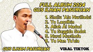  FULL ALBUM 2024 - GUS ILHAM PASURUAN