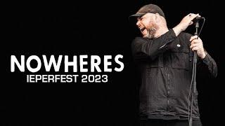 NOWHERES @ IEPERFEST 2023 - SINGLE CAM - FULL SET