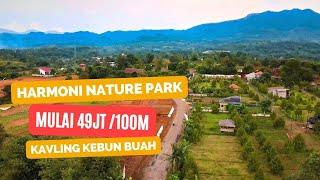 TERBARU!! HARMONI NATURE PARK - Tanah Kavling Kebun Buah di Bogor Timur