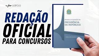 AULA 1 - REDAÇÃO OFICIAL PARA CONCURSOS - Manual  de Redação da Presidência da República