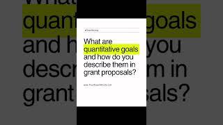 Grant Writing Tip: How to write quantitative goals (outputs) for nonprofit grant proposals? #grants